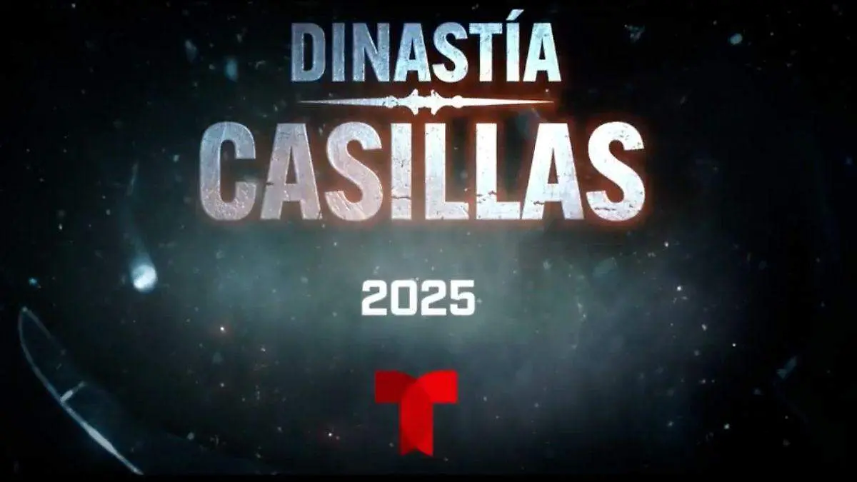 Telemundo prepara Dinastía Casillas